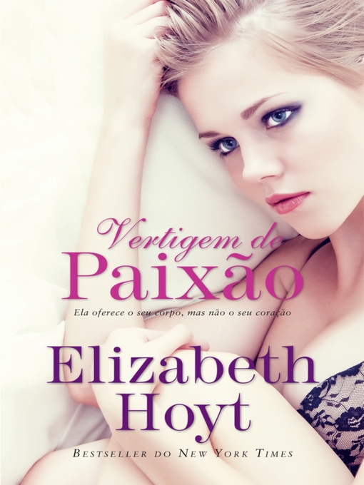 Title details for Vertigem de Paixão by Elizabeth Hoyt - Available